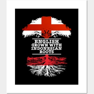 English Grown With Indonesian Roots - Gift for Indonesian With Roots From Indonesia Posters and Art